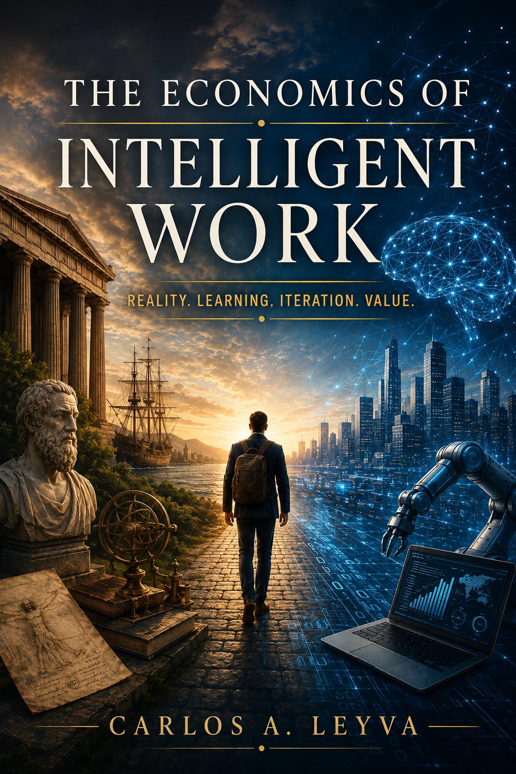 The Economics of Intelligent Work book cover